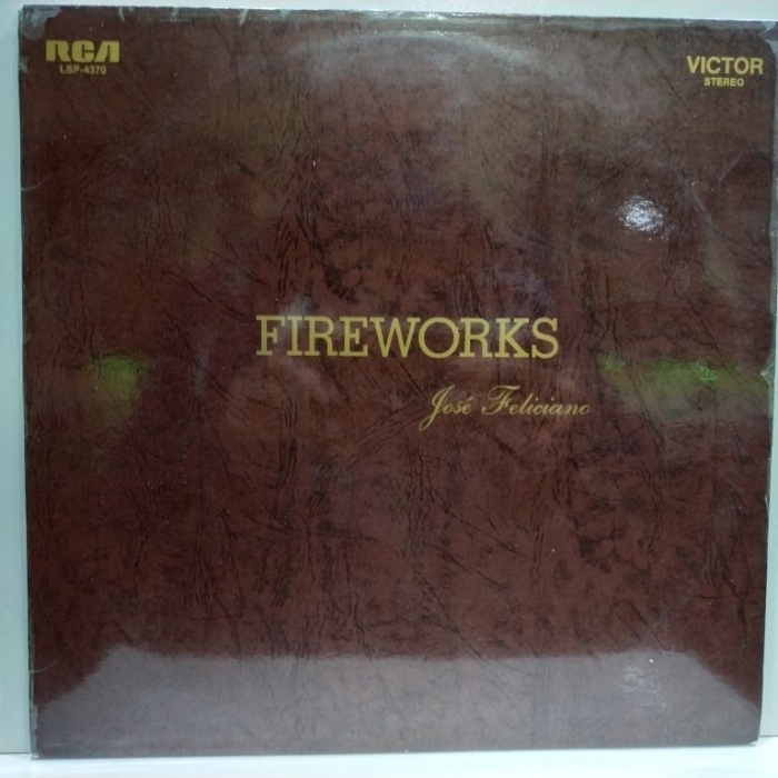 Jose Feliciano - Fireworks