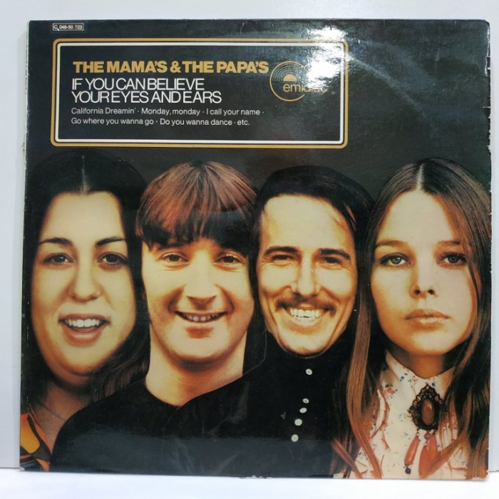 The Mamas & The Papas - If You Can Believe Your Eyes And Ears
