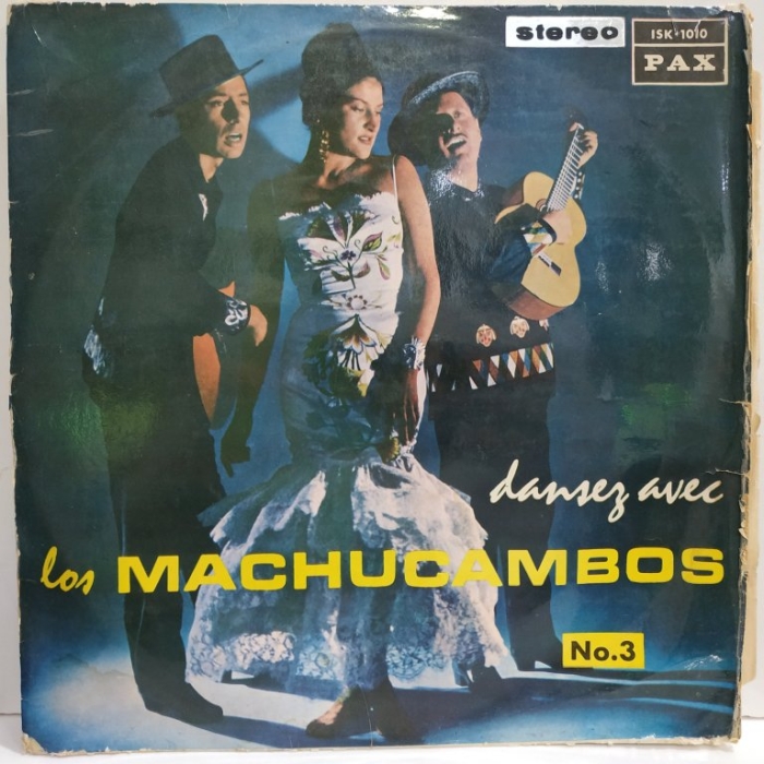 Los Machucambos - Dansez Avec Los Machucambos N° 3