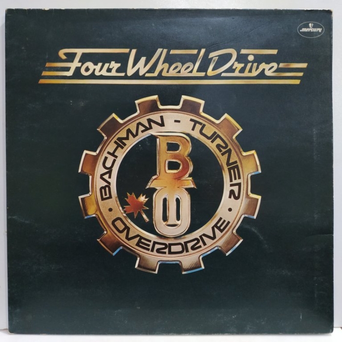 Bachman Turner Overdrive - Four Wheel Drive