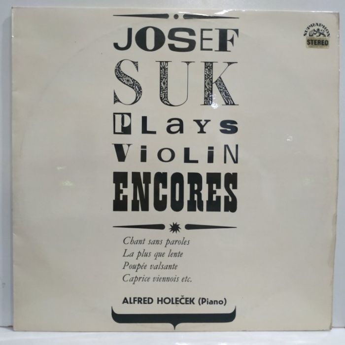 Josef Suk, Alfred Holeček - Plays Violin Encores