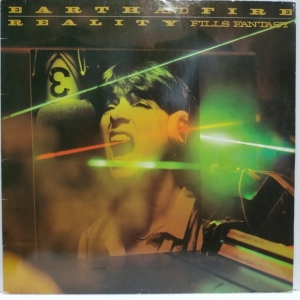 Earth & Fire - Reality Fills Fantasy