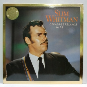 Slim Whitman - Onvergetelijke Hits