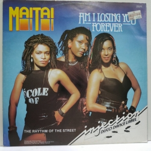 Mai Tai - Am I Losing You Forever