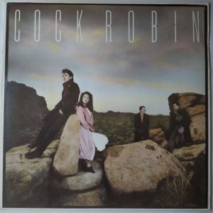Cock Robin - Cock Robin