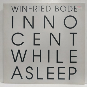 Winfried Bode - Innocent While Asleep