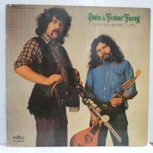 Eddie & Finbar Furey - I Live Not Where I Love