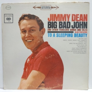 Jimmy Dean - Big Bad John And Other Fabulous Songs And Tales
