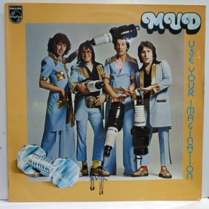 Mud - Use Your Imagination