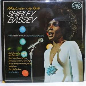 Shirley Bassey - What Now My Love
