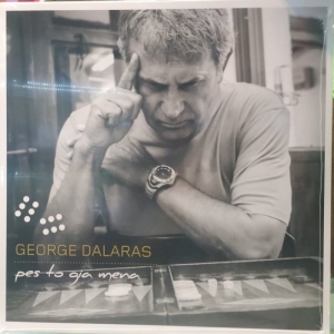 George Dalaras - Pes To Gia Mena