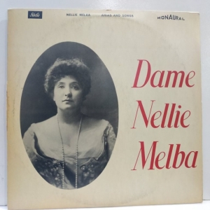 Dame Nellie Melba - Arias And Songs