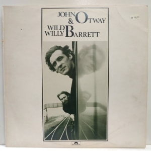 John Otway & Wild Willy Barrett - John Otway & Wild Willy Barrett