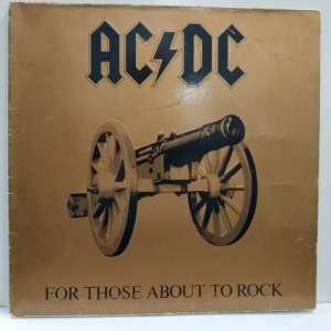 AC/DC - For Those About To Rock