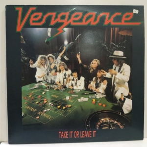 Vengeance - Take It Or Leave It