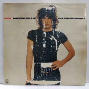 Rex - Where Do We Go From Here?