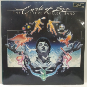 Steve Miller Band - Circle Of Love
