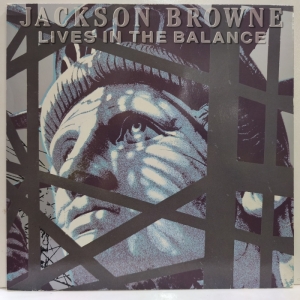 Jackson Browne - Lives In The Balance