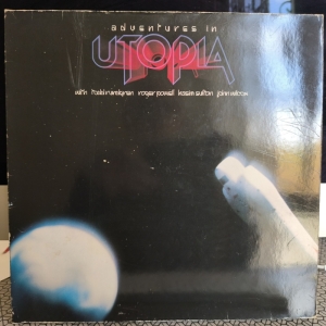Utopia - Adventures In Utopia 