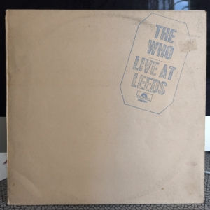 The Who - Live At Leeds 