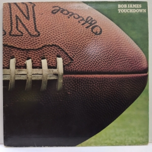 Bob James - Touchdown 