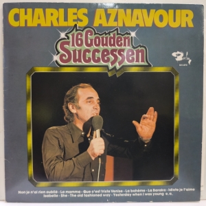 Charles Aznavour - 16 Gouden Successen