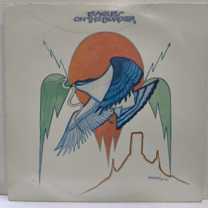 Eagles - On The Border
